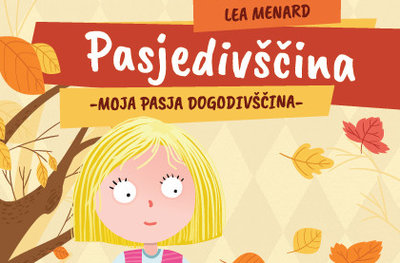 Pasjedivščina - moja pasja dogodivščina